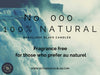 No. 000 Natural (Scent Free) No. 000 Natural (Scent Free)