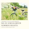 No. 025 Similkameen Summer Nights