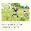 No. 025 Similkameen Summer Nights No. 025 Similkameen Summer Nights