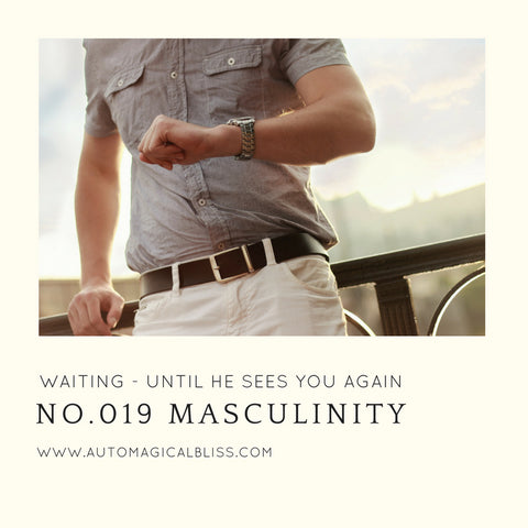 No. 019 Masculinity
